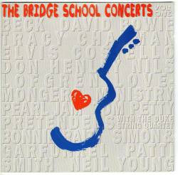 Compilations : The Bridge School Concert - Vol. One